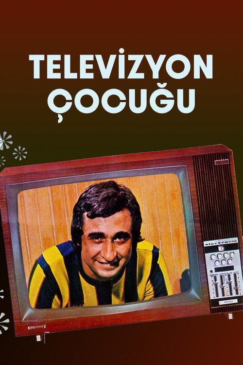 Movie poster for Televizyon Çocuğu (1975)