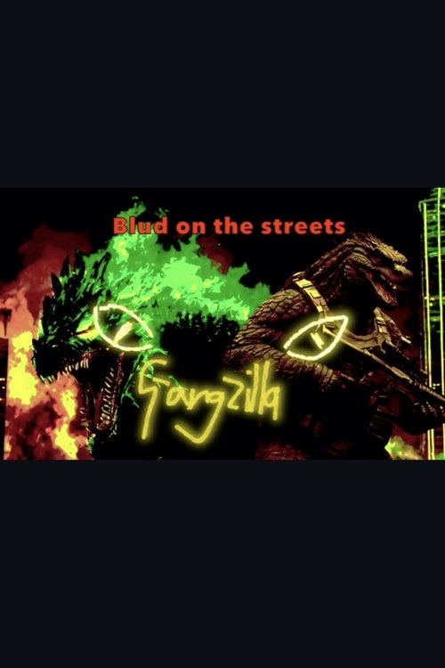 Movie poster for Gangzilla (2024)