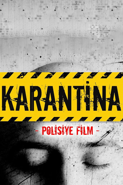 Movie poster for Karantina: Polisiye Film (2020)