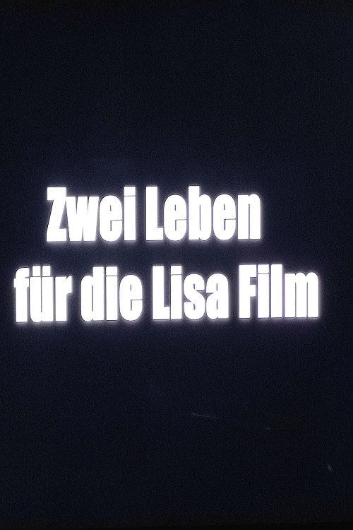 Movie poster for Zwei Leben für die Lisa Film (2023)