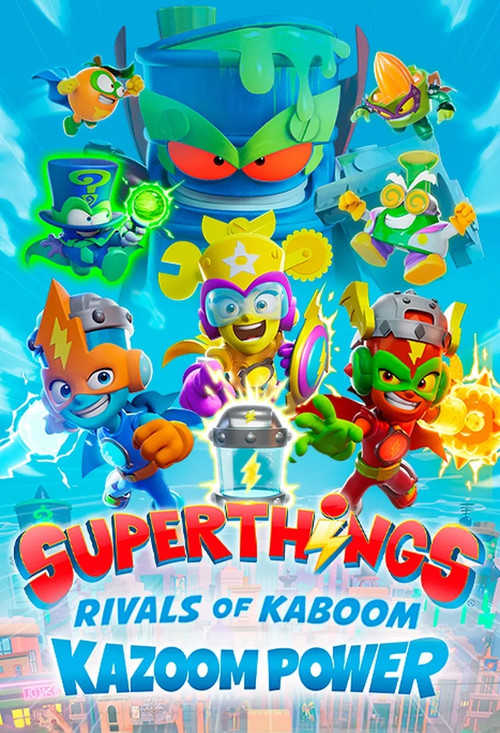 Superthings Rivals of Kaboom, Kazoom Power poster