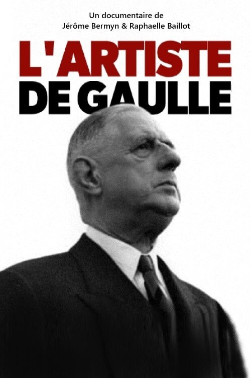 Movie poster for L'artiste De Gaulle (2020)
