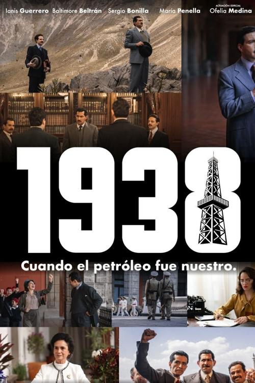 Movie poster for 1938: When Mexico Recovered Its Oil (2025)