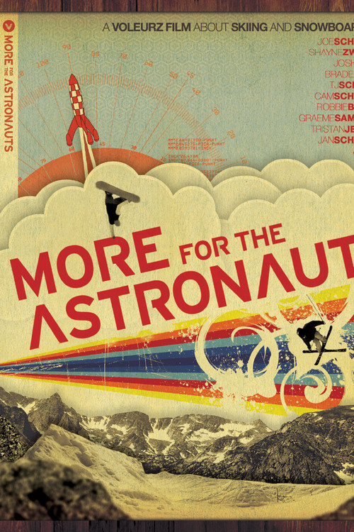 Movie poster for More for the Astronauts (2007)