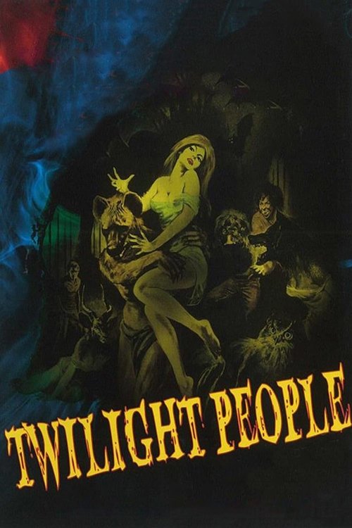 Movie poster for The Twilight People (1972)