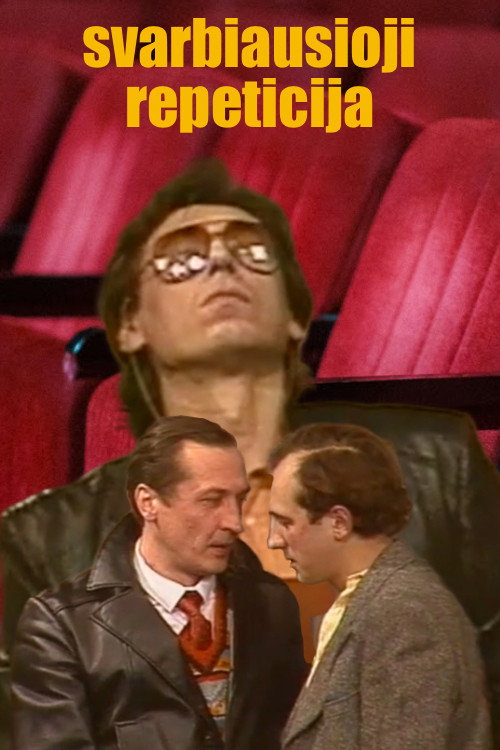 Movie poster for The Most Important Rehearsal (1986)
