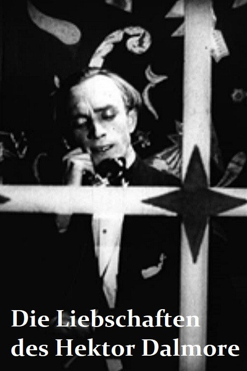 Movie poster for Die Liebschaften des Hektor Dalmore (1921)