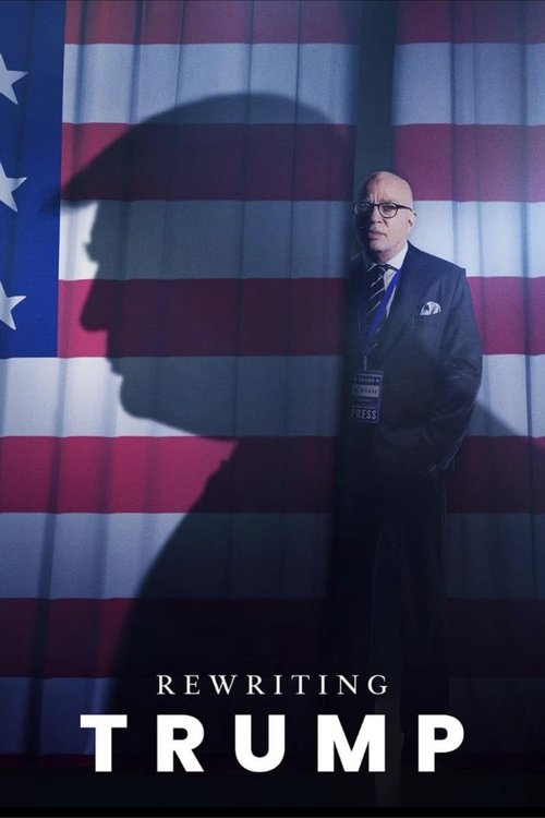 Movie poster for Rewriting Trump (2025)