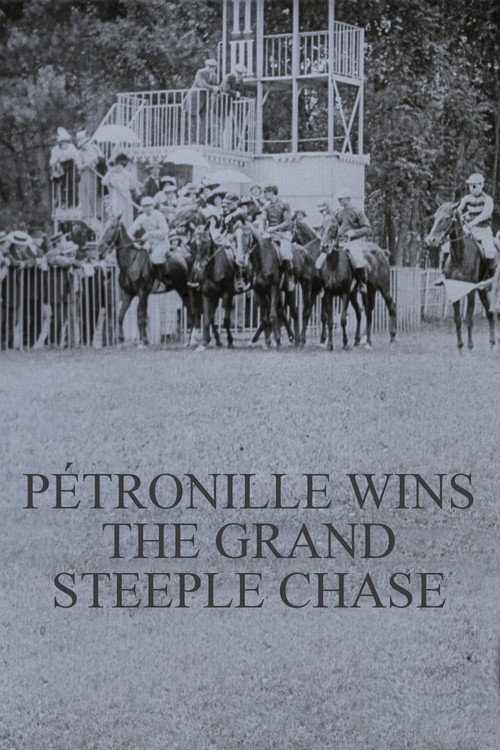Movie poster for Pétronille Wins the Grand Steeple Chase (1913)