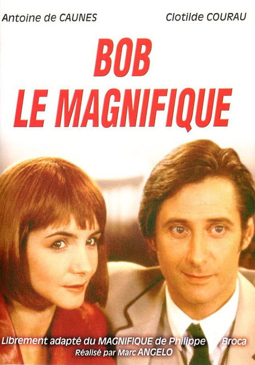 Movie poster for Bob le magnifique (1998)