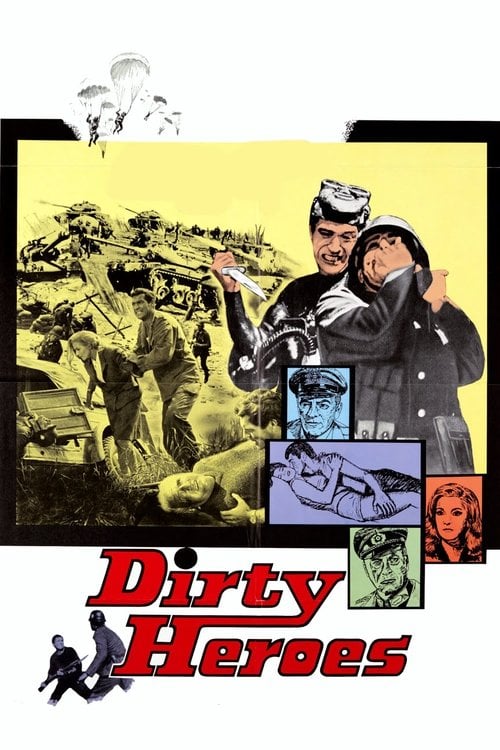 Movie poster for Dirty Heroes (1967)