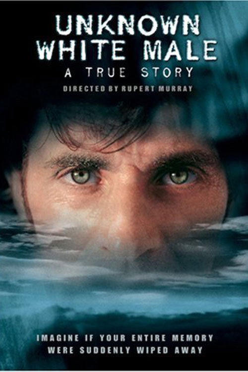 Movie poster for Unknown White Male (2005)