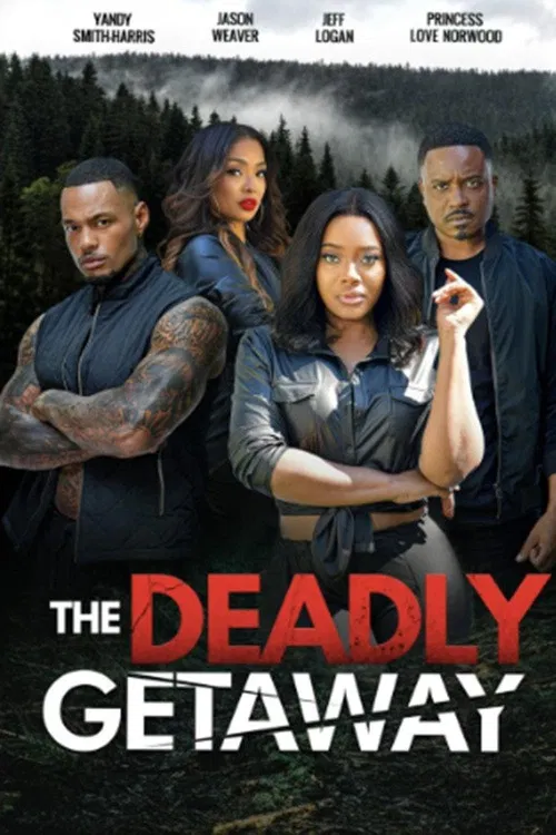 Movie poster for The Deadly Getaway (2022)