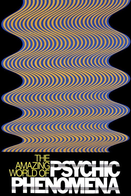 Movie poster for The Amazing World of Psychic Phenomena (1976)