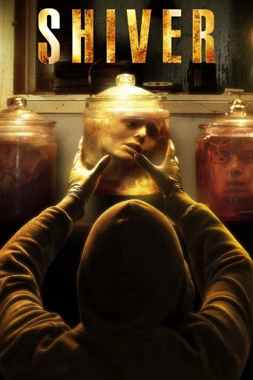 Movie poster for Shiver (2012)