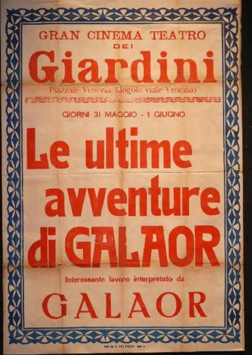 Movie poster for The Last Adventures of Galaor (1921)