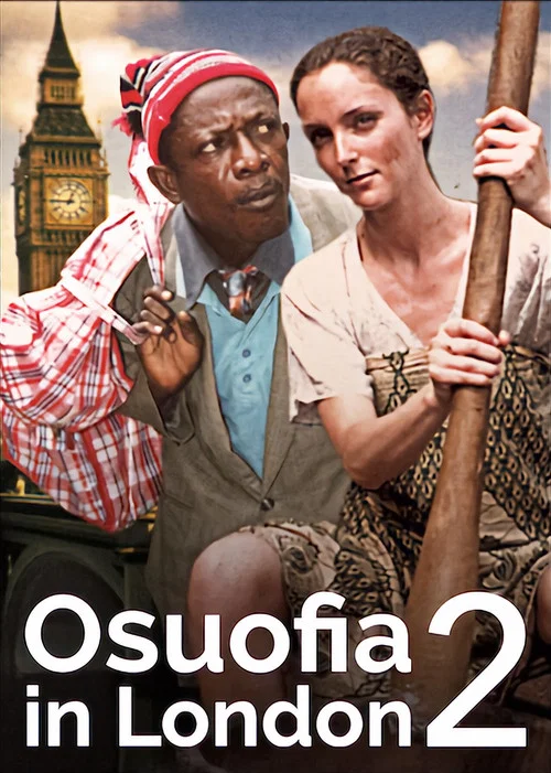 Movie poster for Osuofia in London 2 (2004)
