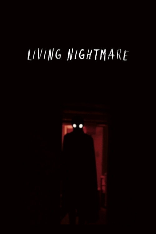 Movie poster for Living Nightmare (2023)