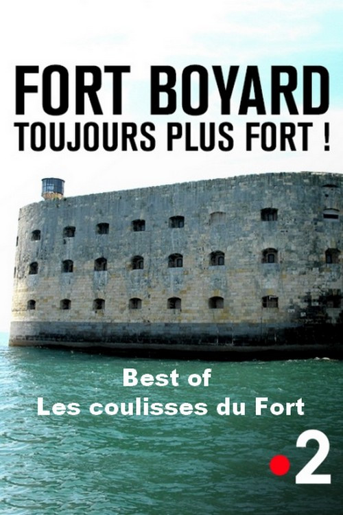 Movie poster for Fort Boyard - Best of les coulisses du fort (2018)