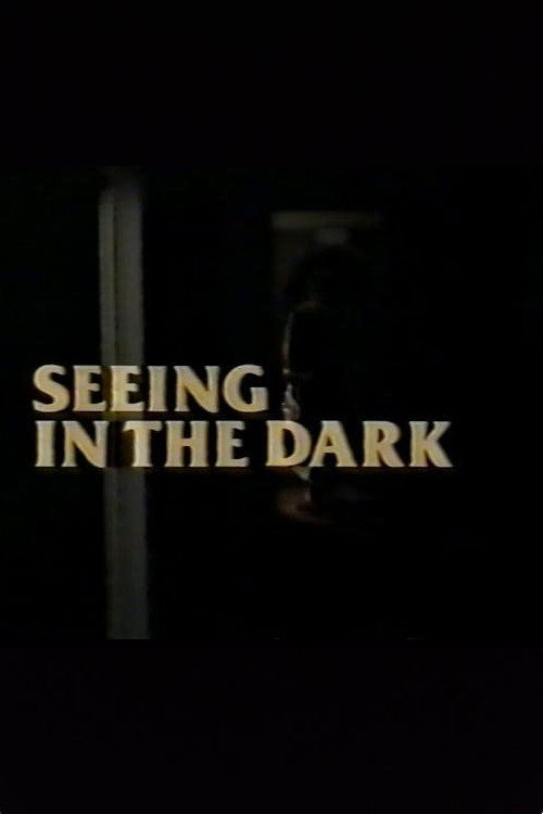 Movie poster for Seeing in the Dark (1989)