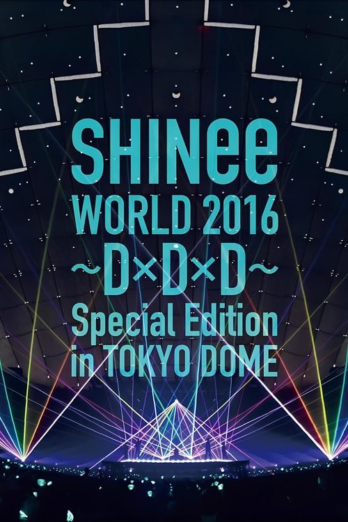 SHINee WORLD 2016～DxDxD～ poster