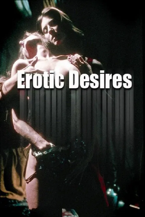 Movie poster for Erotic Desires (2004)
