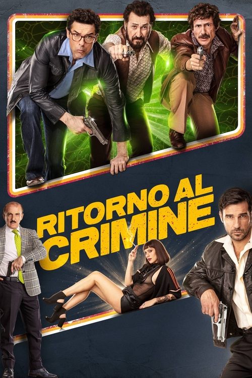 Movie poster for Ritorno al crimine (2021)