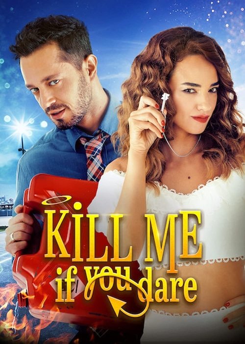 Movie poster for Kill Me If You Dare (2019)