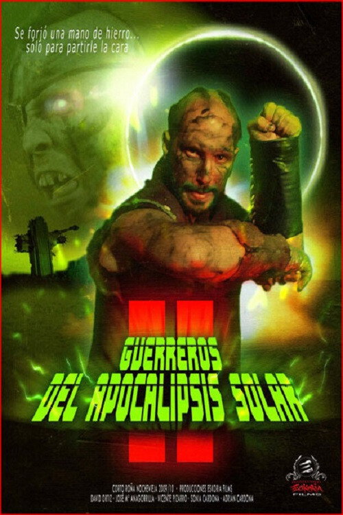 Movie poster for Guerreros del Apocalipsis Solar 2 (2010)
