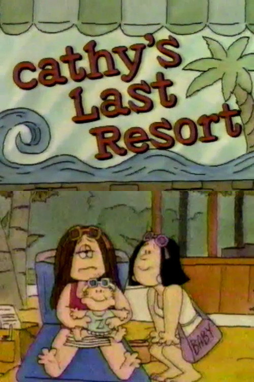 Movie poster for Cathy's Last Resort (1988)