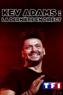 Movie poster for Kev Adams : La Dernière en direct (2019)