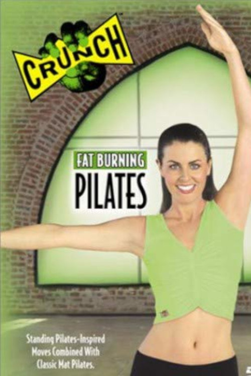 Movie poster for Crunch: Fat Burning Pilates (2003)