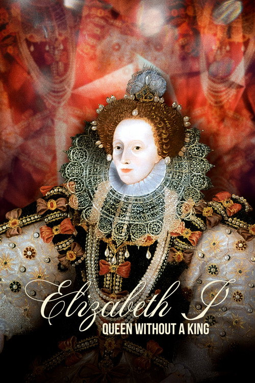 Movie poster for Elizabeth I: Queen Without a King (2023)