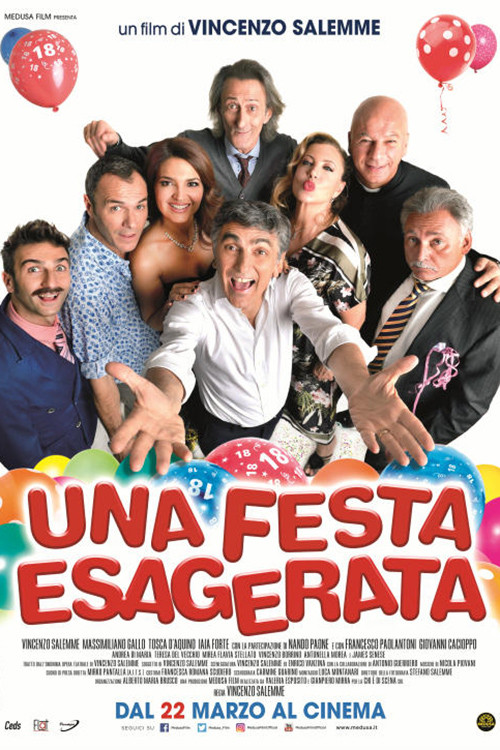Movie poster for Una festa esagerata (2018)