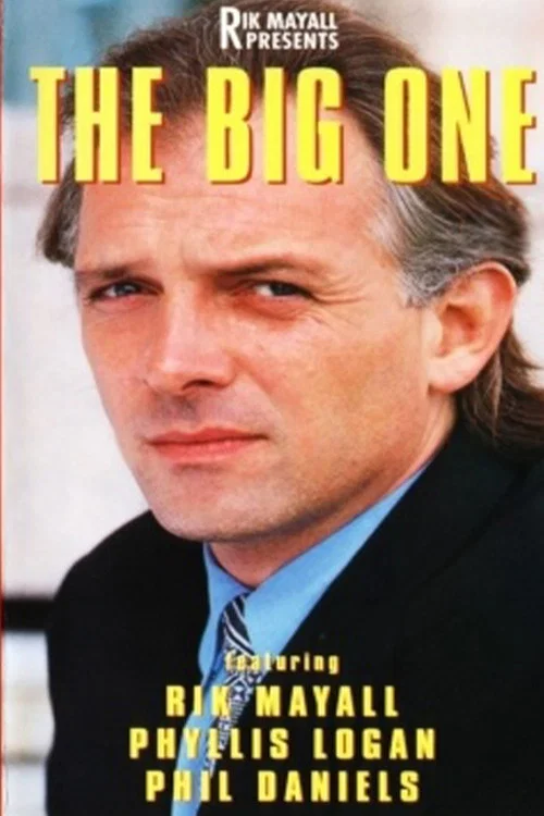 Movie poster for Rik Mayall Presents: The Big One (1995)