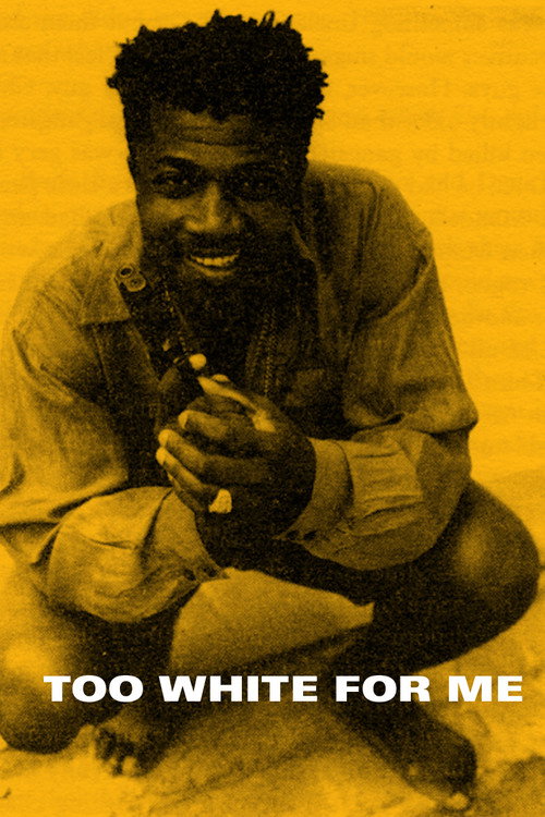 Movie poster for Too White for Me (1992)