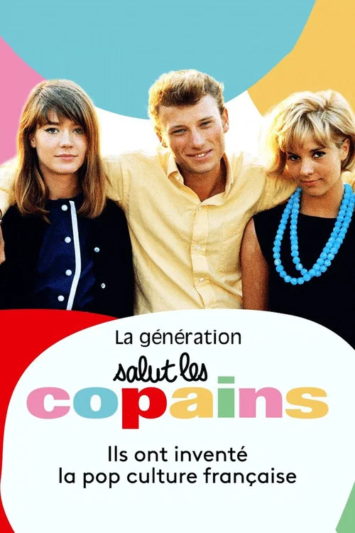 Movie poster for La Génération Salut les copains (2019)