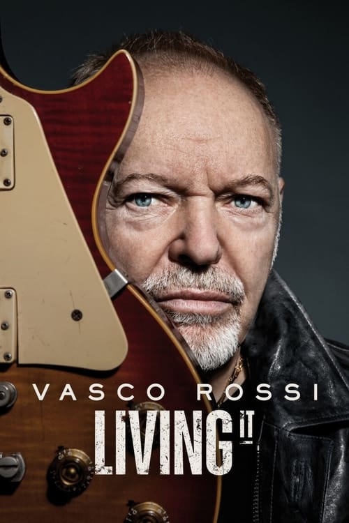 Series poster for Vasco Rossi: Living It (2023)
