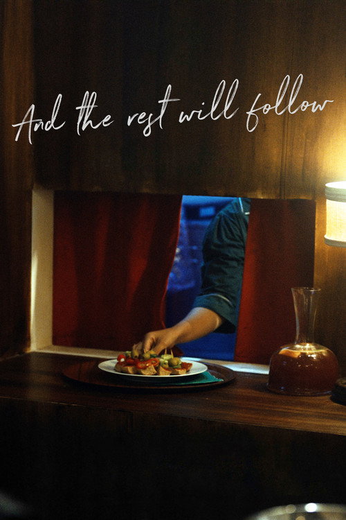 Movie poster for And The Rest Will Follow (2025)