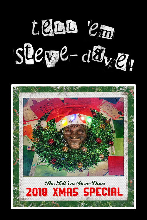 Movie poster for Tell 'em Steve-Dave: 2018 Christmas Special (2018)