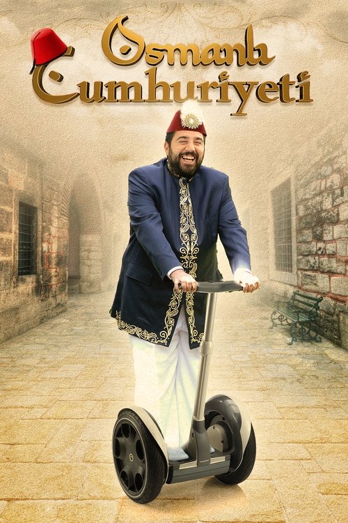Movie poster for The Ottoman Republic (2008)
