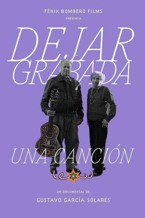Movie poster for Dejar Grabada Una Canción (2022)