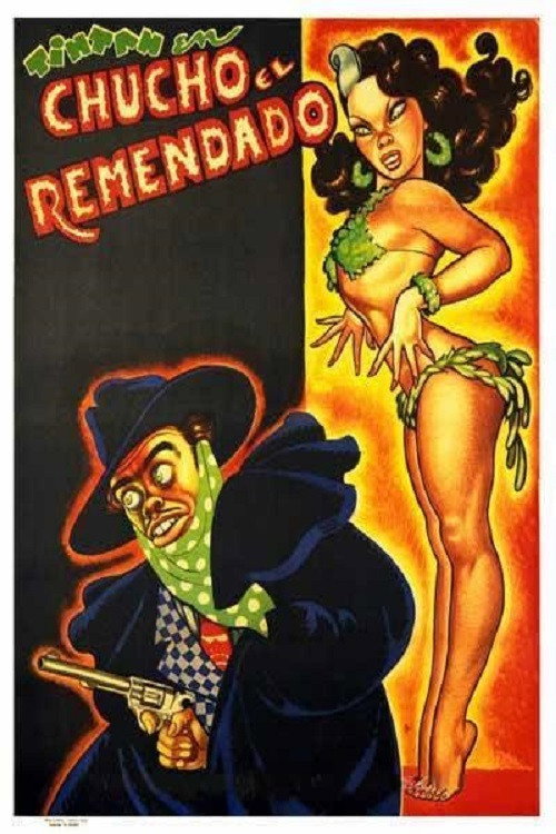 Movie poster for Chucho El Remendado (1952)