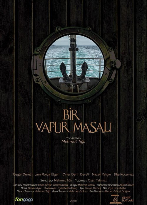 Movie poster for Bir Vapur Masalı (2018)