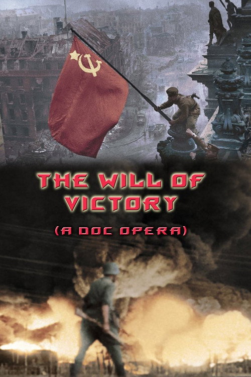 Movie poster for The Will of Victory (A Doc Opera) (2011)