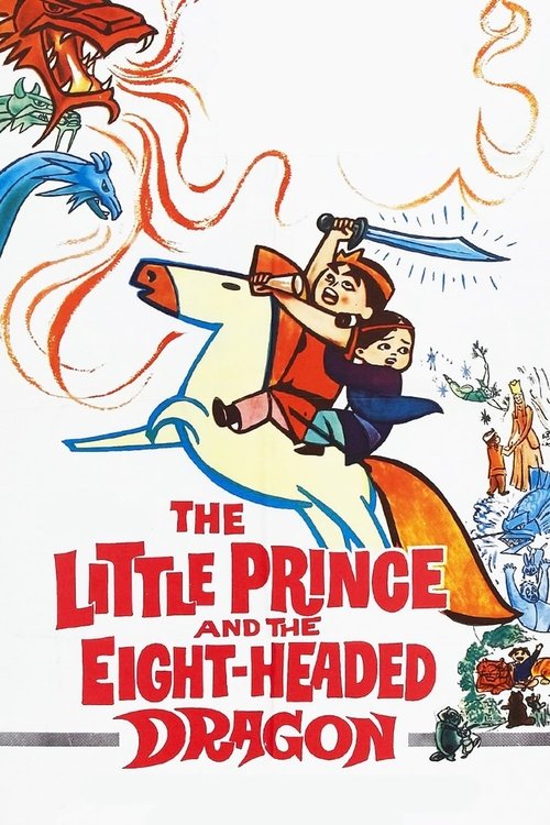 Movie poster for The Little Prince and the Eight-Headed Dragon (1963)