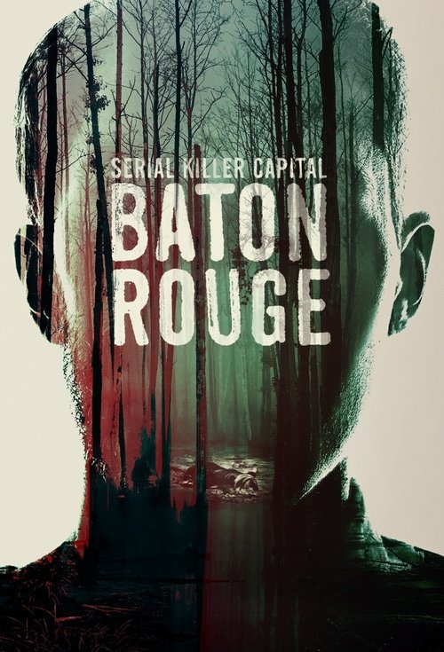 Series poster for Serial Killer Capital: Baton Rouge (2022)