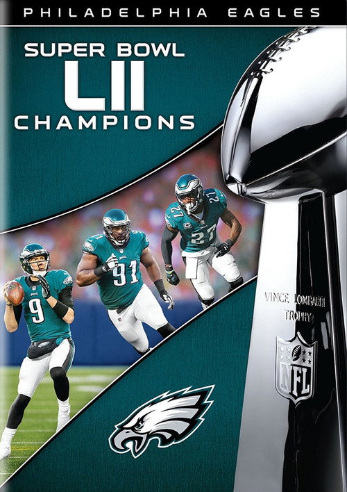 Movie poster for NFL Super Bowl LII Champions: The Philadelphia Eagles (2018)