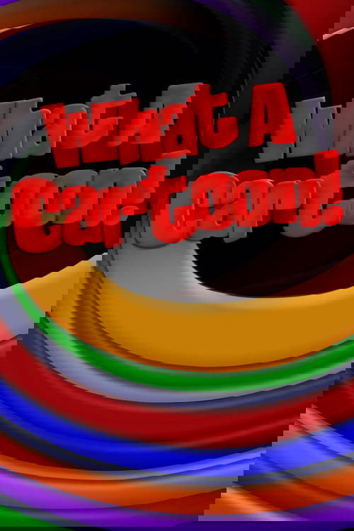 What a Cartoon! poster