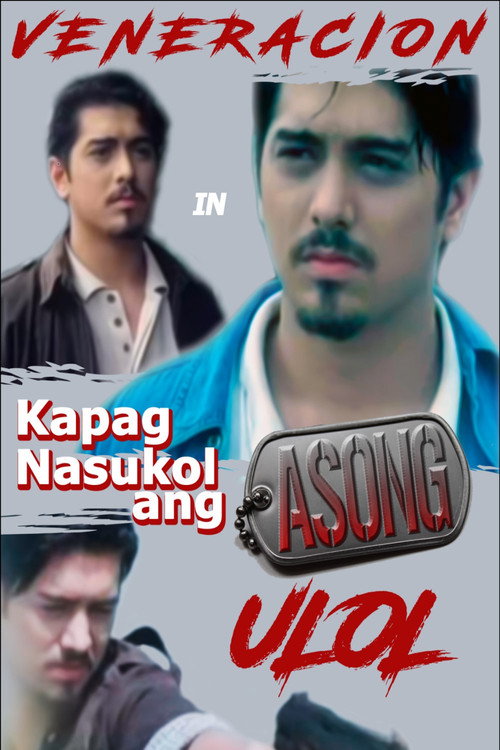 Movie poster for Kapag Nasukol ang Asong Ulol (1997)